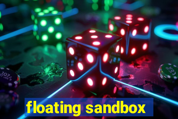 floating sandbox